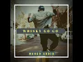 Whisky Go Go