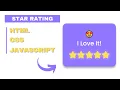 Star Rating Widget using HTML CSS JavaScript - How To Create a Simple Star Rating in HTML CSS JS
