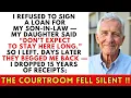 Download Lagu I Didn’t Sign My Son’s Loan—My Daughter Told Me To Leave, But In Court 15 Years Of Receipts Spoke Download Lagu I Didn’t Sign My Son’s Loan—My Daughter Told Me To Leave, But In Court 15 Years Of Receipts Spoke