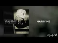 Download Lagu Dolly Parton - Marry Me (Audio)