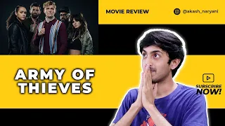 army of thieves 2021 things missing in the movie movie review in hindi akash naryani