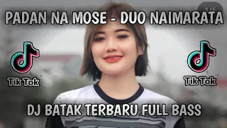 padan na mose duo naimarata remix batak full bass afriko 