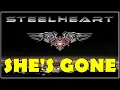 Download Lagu Steelheart - She's Gone (Extended Version)