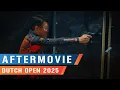 Dutch Open 2025 / AFTERMOVIE