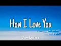 Download Lagu How I Love You - Engelbert Humperdinck ✓Lyrics✓