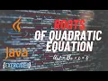 Exercise 01 Roots of Quadratic Equation Program JAVA Java Basic Exercises