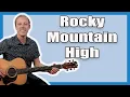 Rocky Mountain High Guitar Lesson John Denver