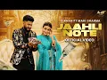 Download Lagu New Punjabi Songs 2024 - Jaahli Note ( Official Video ) G Khan | Gurlez Akhtar Ft Mahi Sharma