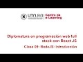 Clase 09 - NodeJS Introduccion 2021