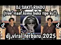 Lagu DJ SAKIT RINDU (tren\