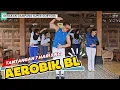 Lagu AEROBIK BL TANTANGAN 7 HARI 5 KG TURUN BB