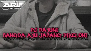 Download DJ TARLING DAYUNI (RANGDA AYU JARANG DI KELONI) ARIF PALEEPI MP3