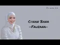 Fauzana - Ciinan Bana (lirik musik dan terjemahan) Lagu Minang virall