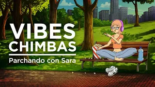 Parchate con Sara | Ambiente chill para estudiar, trabajar o parcharte Vol.1 | Trineo.Tv
