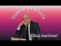 alhaj  mariwari  (duonia ya duonia ) exclusiva 2026 