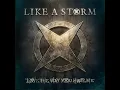 Love the Way You Hate Me - Like A Storm