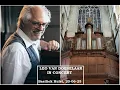 Download Lagu Leo van Doeselaar in concert - Basiliek Hulst, 20-06-25.