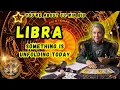 Libra SOMETHING YOU CAN T SEE YET IS UNFOLDING Daily Horoscope Today August 10 2026