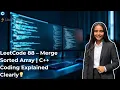 LeetCode 88 Merge Sorted Array Live Coding C Step-by-Step Explanation