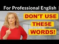 Download Lagu For Professional English Use These Words Instead