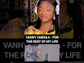Download Lagu VANNY VABIOLA - FOR THE RESR OF MY LIFE #vannyvabiola #vannyvabiolacover #fortherestofmylife #shorts