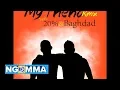Download Lagu Benjamin wa Mambo Jambo   My Friend RMX  feat 20% \u0026 Baghdad