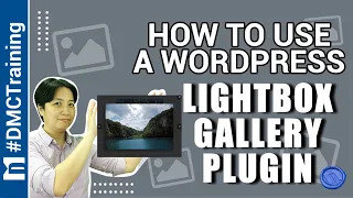 How To Use A WordPress Lightbox Gallery Plugin WordPress Image Gallery WordPress Tutorial