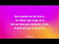 Grupo Frontera x Bad Bunny - un x100to (Lyrics/Letra)
