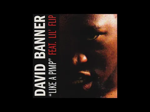 Download MP3 David Banner   Like A Pimp