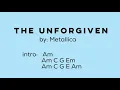 The Unforgiven - Lyrics with Chords