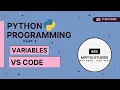 Variables In Python Python Series Python Programming part 2