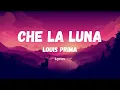 Che la Luna - Louis Prima Oh mama lalalalalala