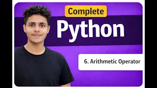 Lecture 6 Python Arithmetic Operators with Simple Examples