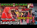 Salah Sijine - Devi Manual ❗️Singadepok Angga Putra | Edisi Launcing
