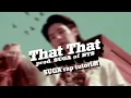 Download Lagu 'That that' Suga rap step by step tutorial with easy lyrics and karaoke test #thatthat