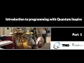 Introduction to Programming with Quantum Inspire Part 1