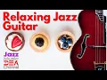 Download Lagu Relaxing Jazz Guitar, New York Jazz Lounge, Smooth Bar Jazz Classics, Jazz Music DEA Channel