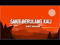 VICKY SALAMOR - Sakit Berulang Kali (Lirik)