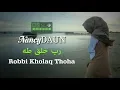 Download Lagu Robbi Kholaq Thoha رب خلق طه - NancyDAUN