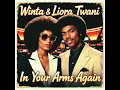 Winta \u0026 Liora Twani - In Your Arms Again
