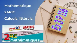 الثانية إعدادي دولي رياضيات تصحيح تمرين 3 صفحة 116 Maxi Maths Calculs Littérales 
