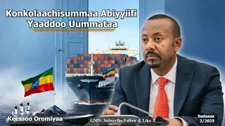 GMN Konkolaachisummaa Abiyyiifi Yaaddoo Uummataa Sadaasa 2 2025 