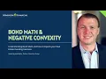 Bond Math Negative Convexity