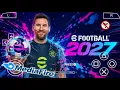 eFootball PES 2027 PPSSPP DOWNLOAD ORIGINAL ISO PES 27 PSP Full Update New Transfers Kits 27