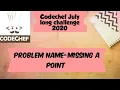 Codechef July Long Challenge 2020 Missing a Point PTMSSNG