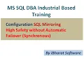 02 SQL Server Database Mirroring with High Safety without Automatic Failover Sync