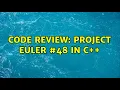 Code Review Project Euler in C 2 Solutions