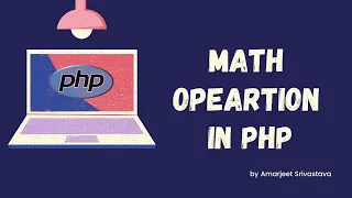 Math Operation in php PHP tutorials Papaya Coders