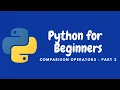 Python for Beginners in Urdu Hindi Tutorial 31 Comparison Operators Part 2