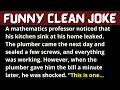 The Professor and A Plumber - FUNNY CLEAN JOKE Funny Jokes 2022